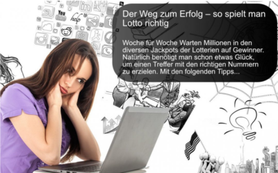 Wie spielt man Lotto richtig-Der Traum vom ganz großen Geldgewinn